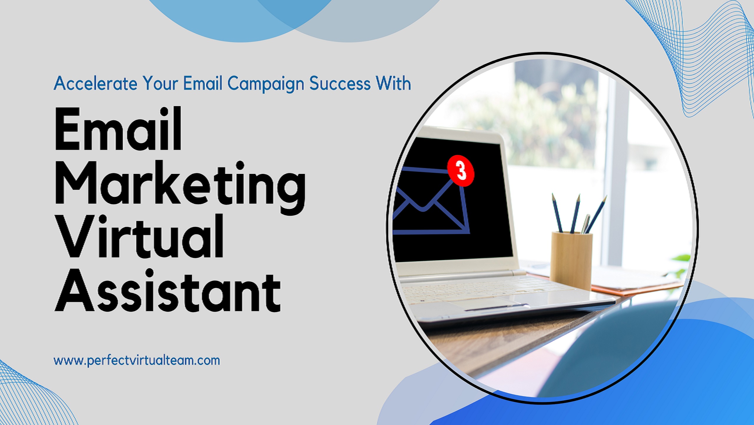 Email Marketing Virtual Assistant